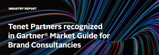 Tenet featured in Gartner Group’s latest Market Guide for Brand Consultancies
